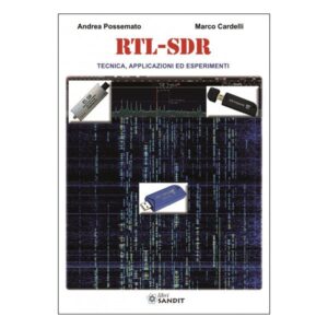 RTL-SDR - Tecnica, Applicazioni ed esperimenti