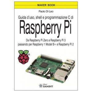 Raspberry Pi - Guida d'uso, Shell e programmazione in C