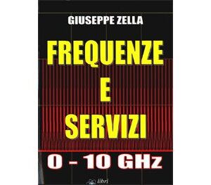FREQUENZE E SERVIZI 0-10 GHz