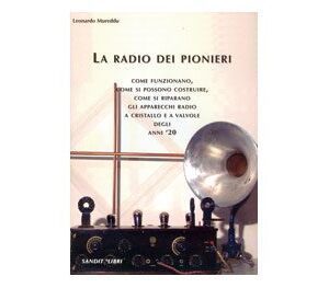 Libro "LA RADIO DEI PIONIERI"