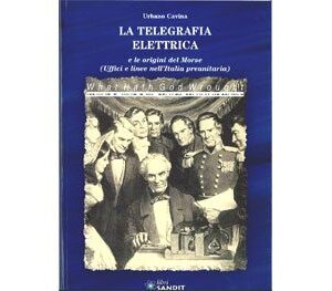 Libro "LA TELEGRAFIA ELETTRICA"