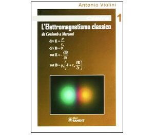 Libro "L'Elettromagnetismo classico"
