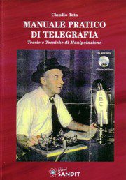 Libro "MANUALE PRATICO DI TELEGRAFIA"