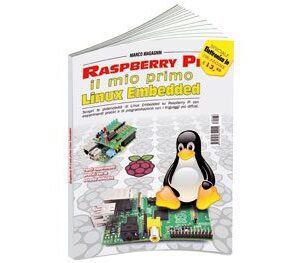Libro "Raspberry Pi, il mio primo Linux Embedded"