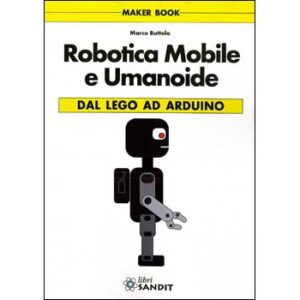 Robotica Mobile e Umanoide