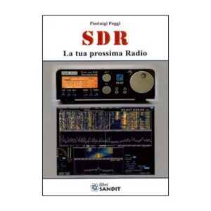 SDR la tua prossima radio