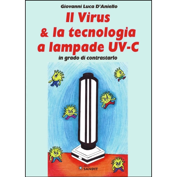 Libro - Il virus & la tecnologia a lampade UV-C