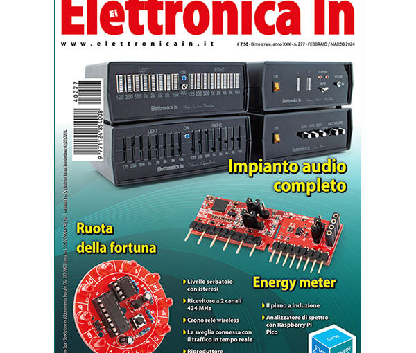 Elettronica In numero 277 - febbraio-marzo 2024