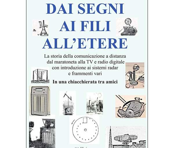 libro - dai segni ai fili all'etere