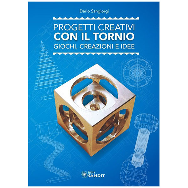 Libro - progetti creativi con il tornio