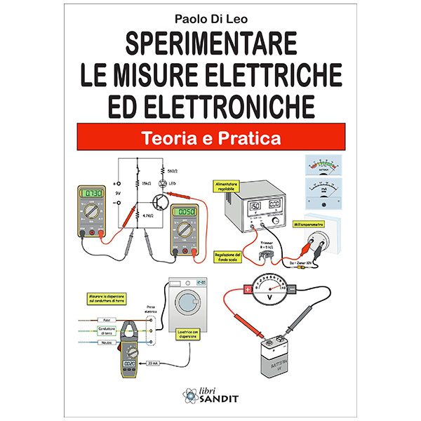 Libro - Sperimentarele misure elettriche ed elettroniche